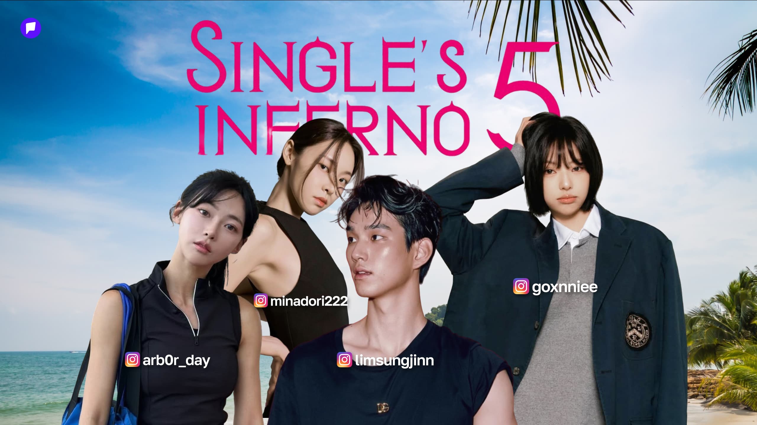 “Single’s Inferno” S5 шоуныхаа оролцогчдыг зарлалаа - нийтлэлийн зураг