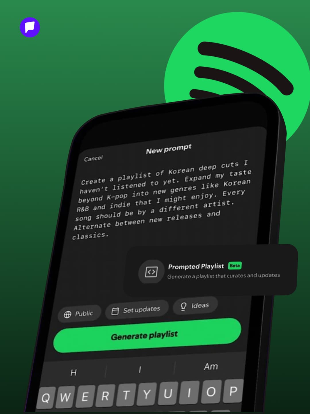 Spotify хэрэглэгчид хүсэлтээ тайлбарлан бичиж, плэйлист үүсгэх боломжтой болжээ - нийтлэлийн зураг (гар утасны хувилбар)